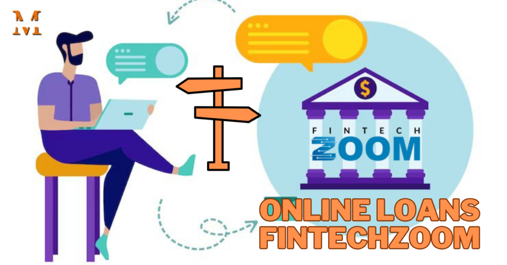 Read more about the article Online Loans Fintechzoom